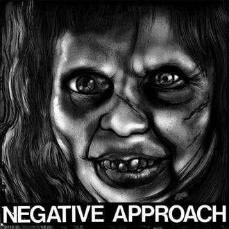 Negative Approach - Negative Approach (2010 Reissue) (EP)