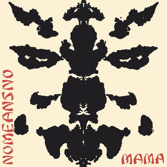 Nomeansno - Mama (CD)