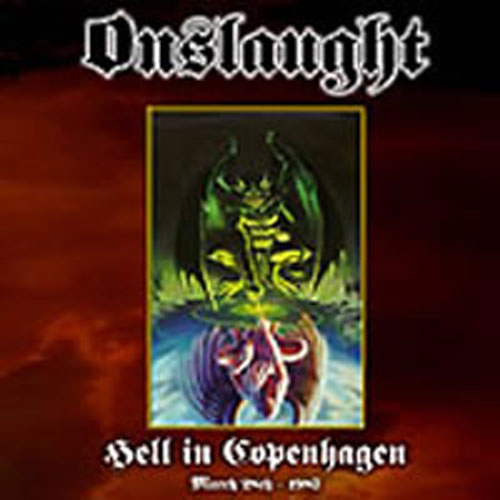 Onslaught - Hell in Copenhagen (CD)