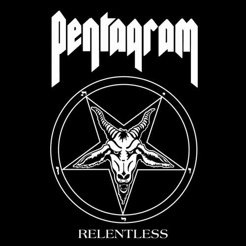 Pentagram - Relentless (2005 Reissue) (CD)