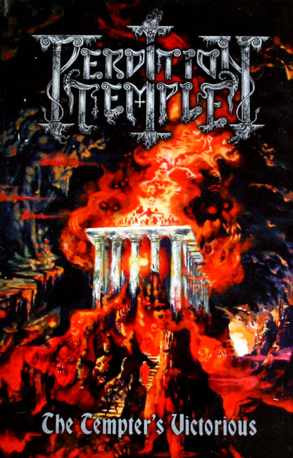 Perdition Temple - The Tempter's Victorious (Cassette)