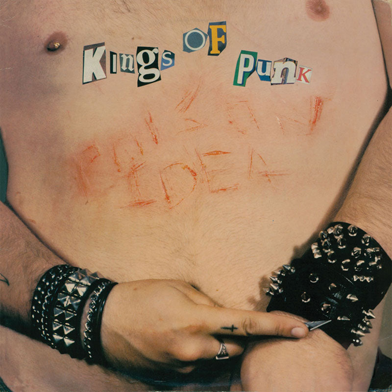 Poison Idea - Kings of Punk (Bloated Edition) (2CD)