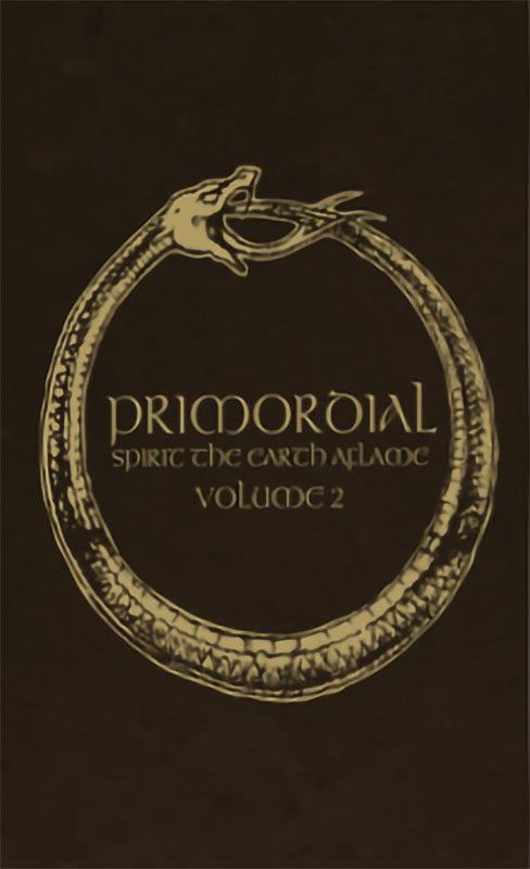 Primordial - Spirit the Earth Aflame: Volume 2 (Cassette)