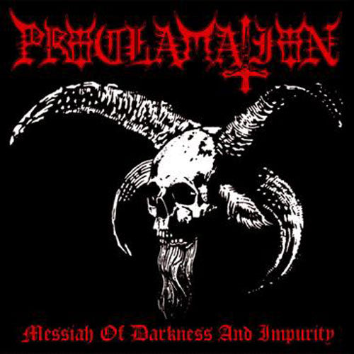 Proclamation - Messiah of Darkness and Impurity (CD)