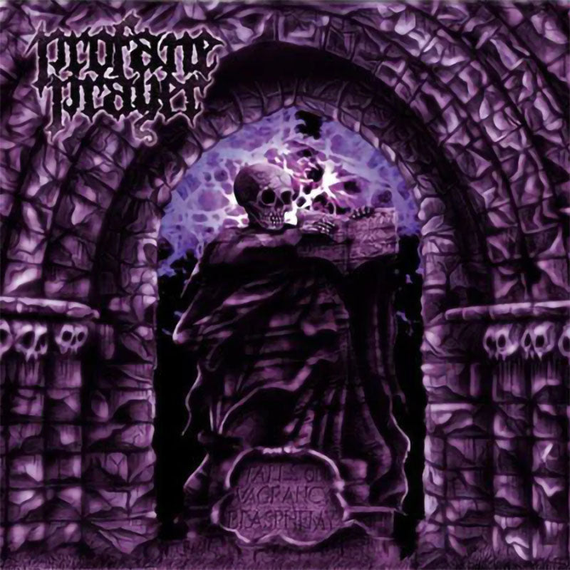 Profane Prayer - Tales of Vagrancy and Blasphemy (CD)