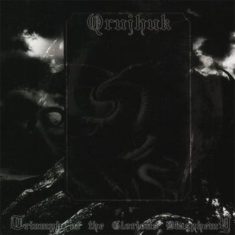 Qrujhuk - Triumph of the Glorious Blasphemy (CD)