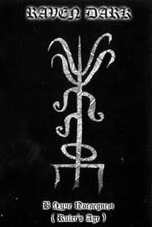 Raven Dark - Ruler's Age (Cassette)
