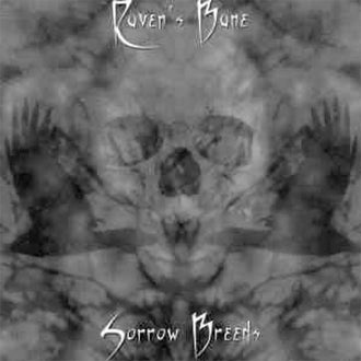 Raven's Bane - Sorrow Breeds (2007 Reissue) (CD)