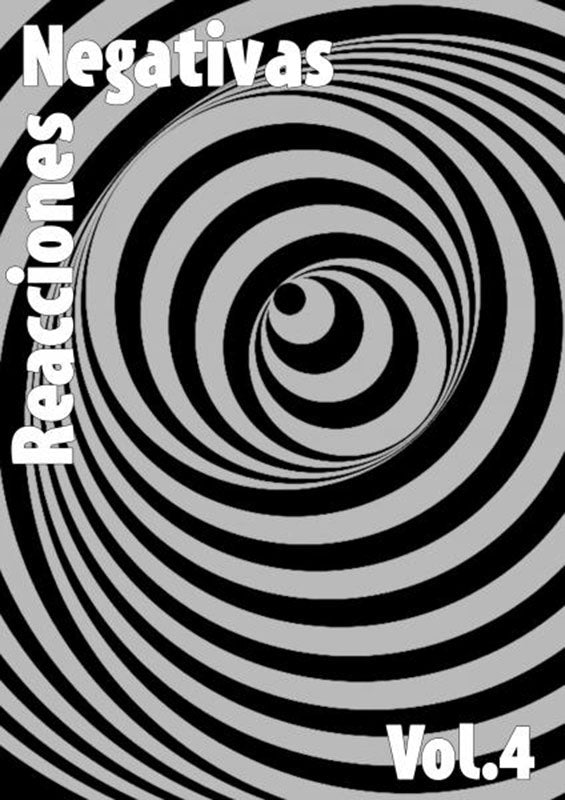 Reacciones Negativas - Issue 4 (Zine)