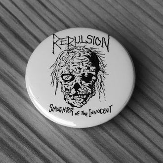 Repulsion - Slaughter of the Innocent (Badge)