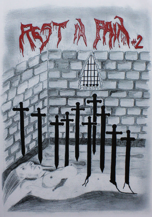 Rest in Pain - Issue 2 (Zine)