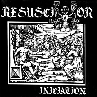 Resuscitator - Iniciation (2007 Reissue) (CD)