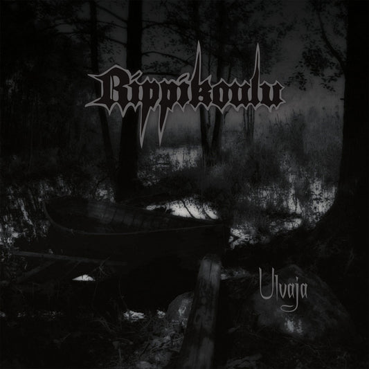 Rippikoulu - Ulvaja (Digipak CD)