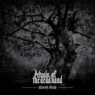 Rituals of the Dead Hand - Blood Oath (Digipak CD)