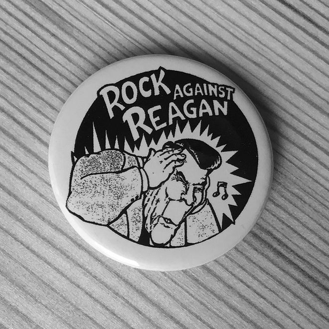 Rock Against Reagan (Badge)