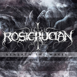 Rosicrucian - Beneath the Waves (CD-R)