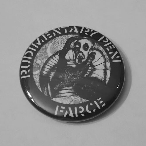 Rudimentary Peni - Farce (Badge)