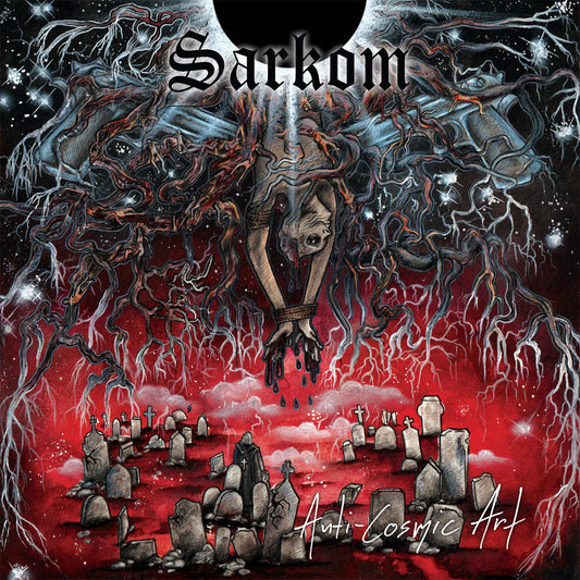 Sarkom - Anti-Cosmic Art (CD)