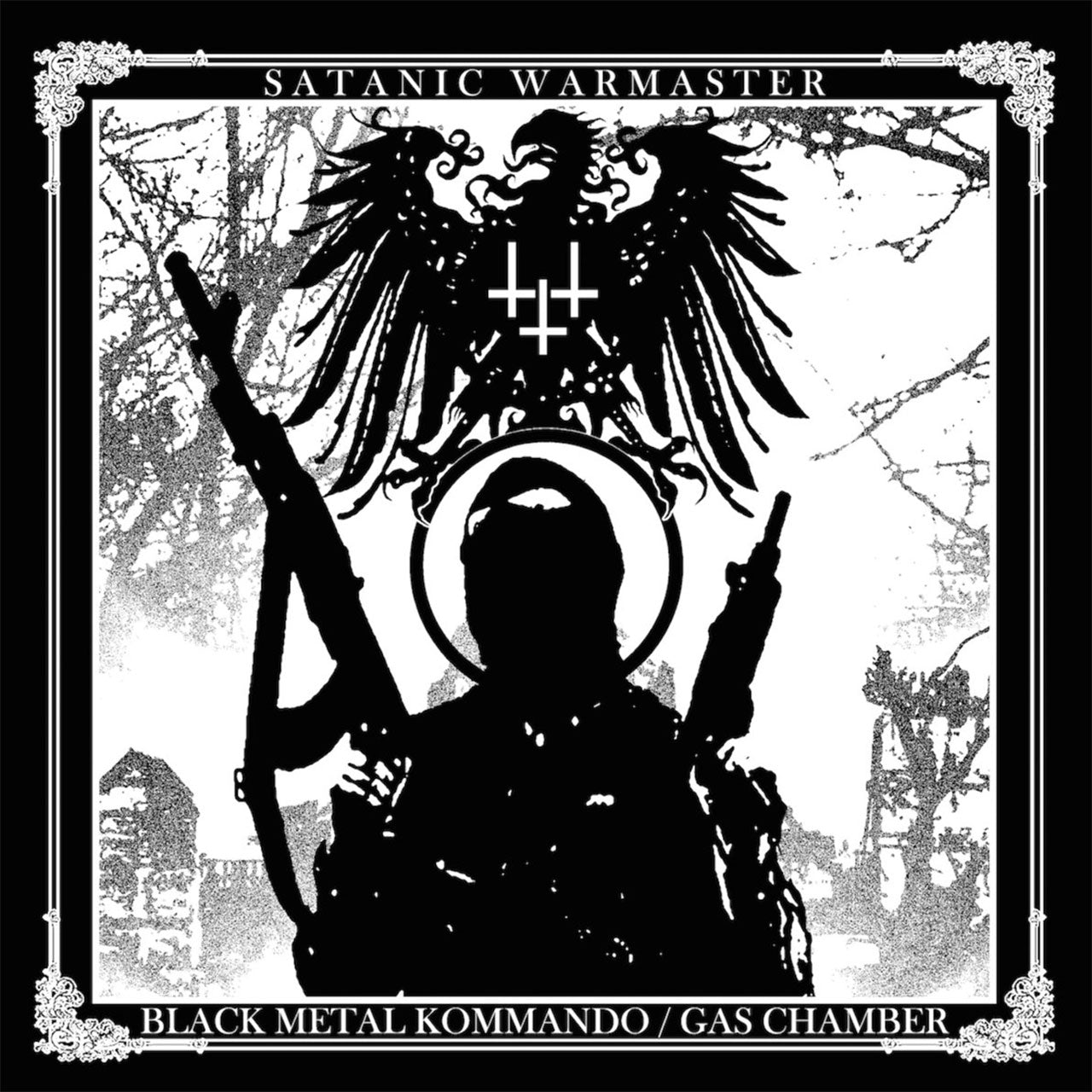 Satanic Warmaster - Black Metal Kommando / Gas Chamber (2016 Reissue) (CD)