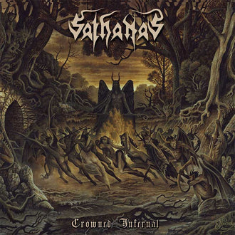 Sathanas - Crowned Infernal (Digipak CD)