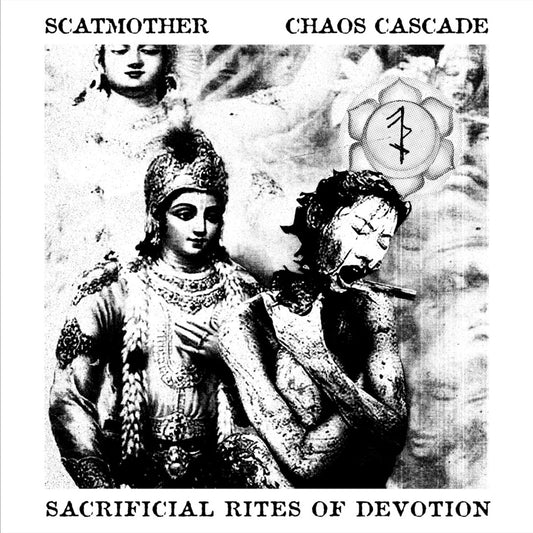 Scatmother / Chaos Cascade - Sacrificial Rites of Devotion (CD)