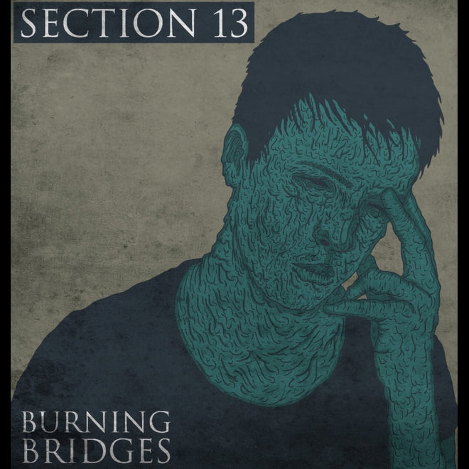 Section 13 - Burning Bridges (CD)