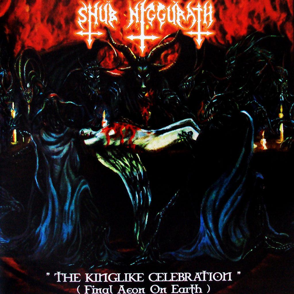 Shub Niggurath - The Kinglike Celebration (Final Aeon on Earth) (2016 Reissue) (CD)