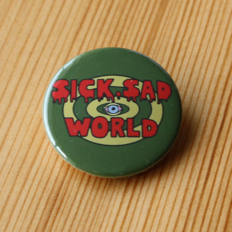Sick Sad World (Badge)