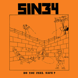 Sin 34 - Do You Feel Safe (CD)