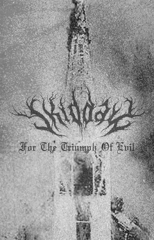 Skiddaw - For the Triumph of Evil (Cassette)