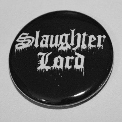 Slaughter Lord - White Logo (Badge)