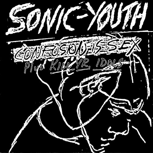 Sonic Youth - Confusion is Sex / Kill Yr Idols (1995 Reissue) (CD)
