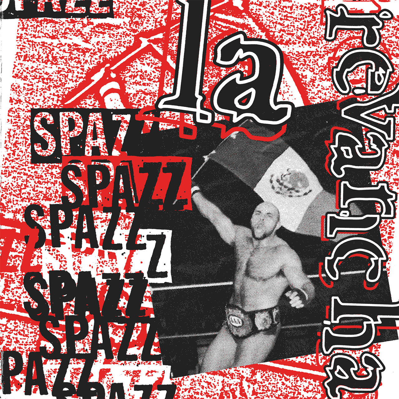 Spazz - La Revancha (2018 Reissue) (CD)