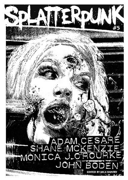 Splatterpunk - Issue 5 (Zine)