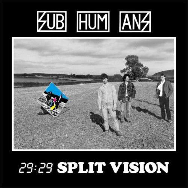 Subhumans - 29:29 Split Vision (2008 Reissue) (LP)