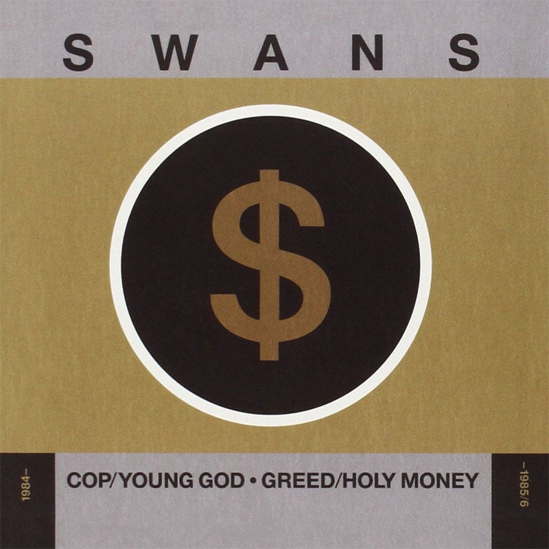 Swans - Cop / Young God, Greed / Holy Money (Digipak 2CD)