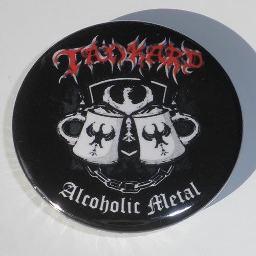 Tankard - Alcoholic Metal (Badge)