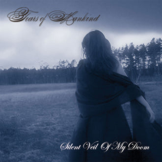 Tears of Mankind - Silent Veil of My Doom (CD)