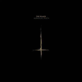 The Black - Alongside Death (CD)