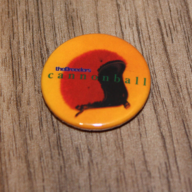 The Breeders - Cannonball (Badge)