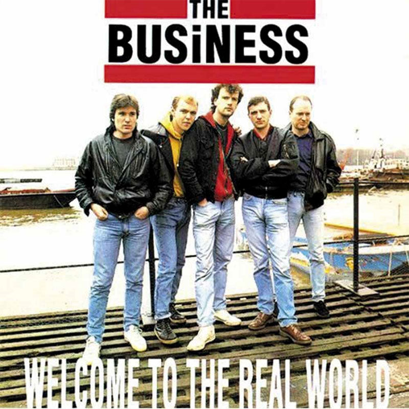 The Business - Welcome to the Real World (2016 Reissue) (CD)