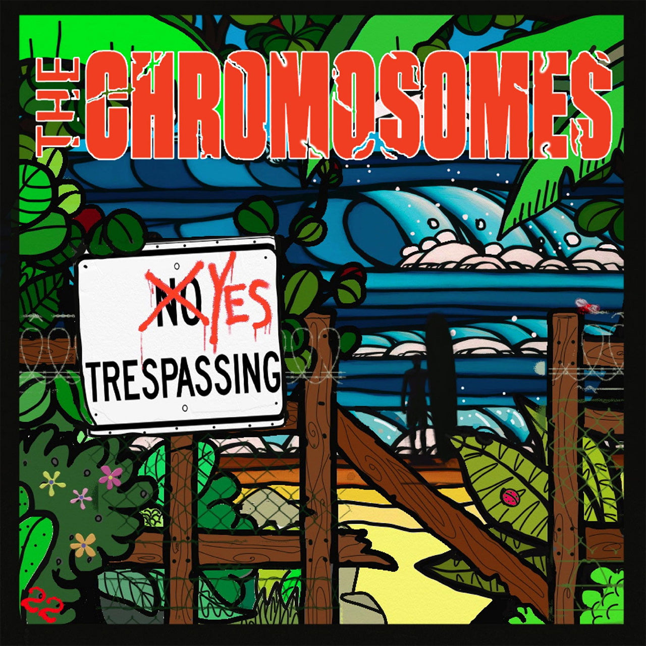 The Chromosomes - Yes Trespassing (CD)