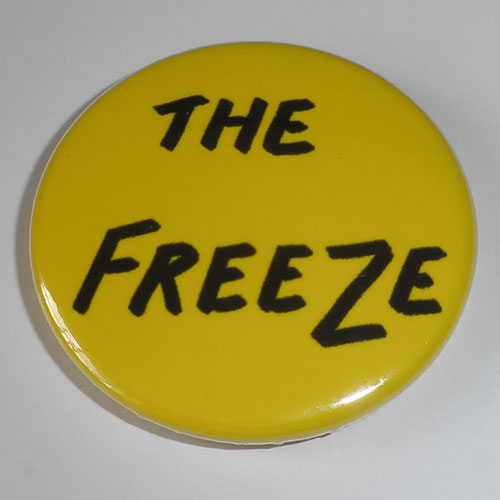 The Freeze - I Hate Tourists (Badge)