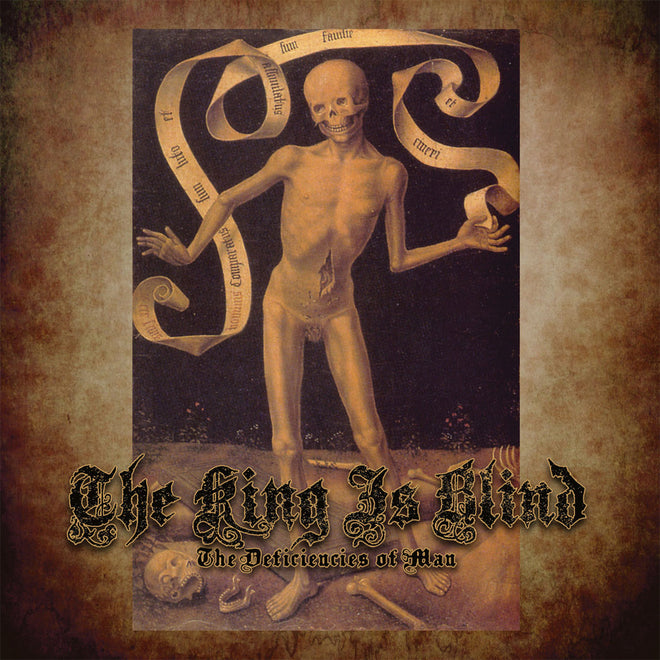 The King is Blind - The Deficiencies of Man (CD)