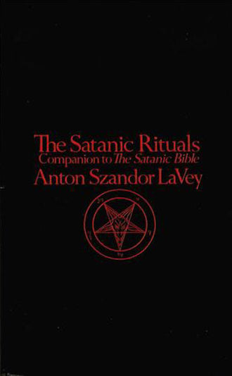 The Satanic Rituals (Paperback Book)