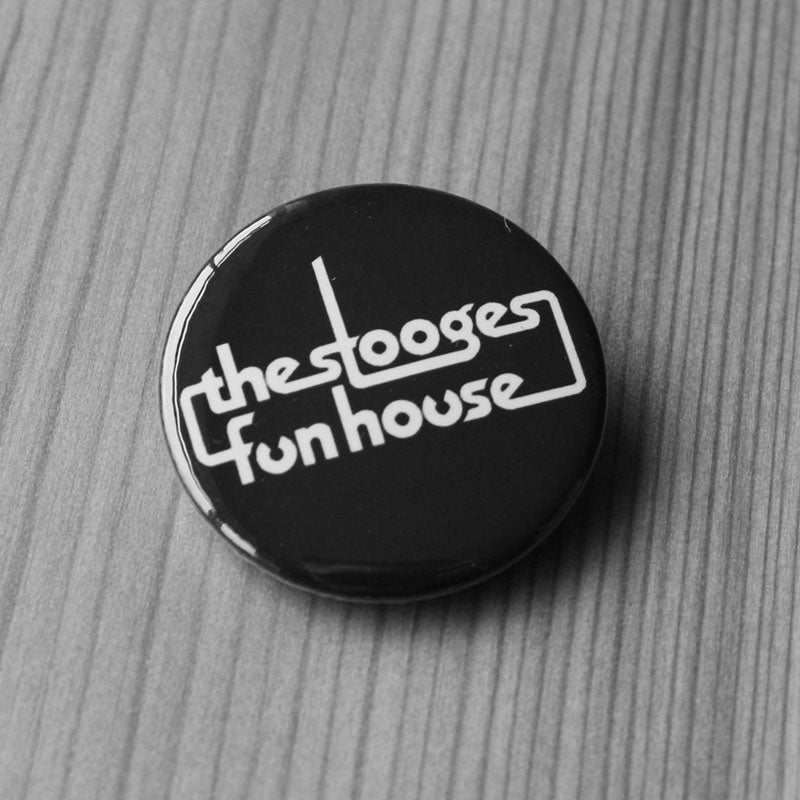 The Stooges - Fun House (Badge)