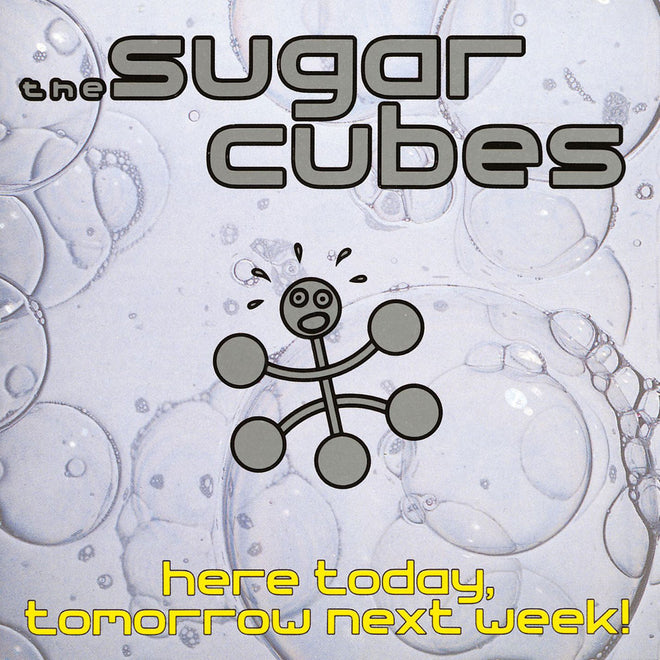 The Sugarcubes - Here Today, Tomorrow Next Week (1998 Reissue) (CD)