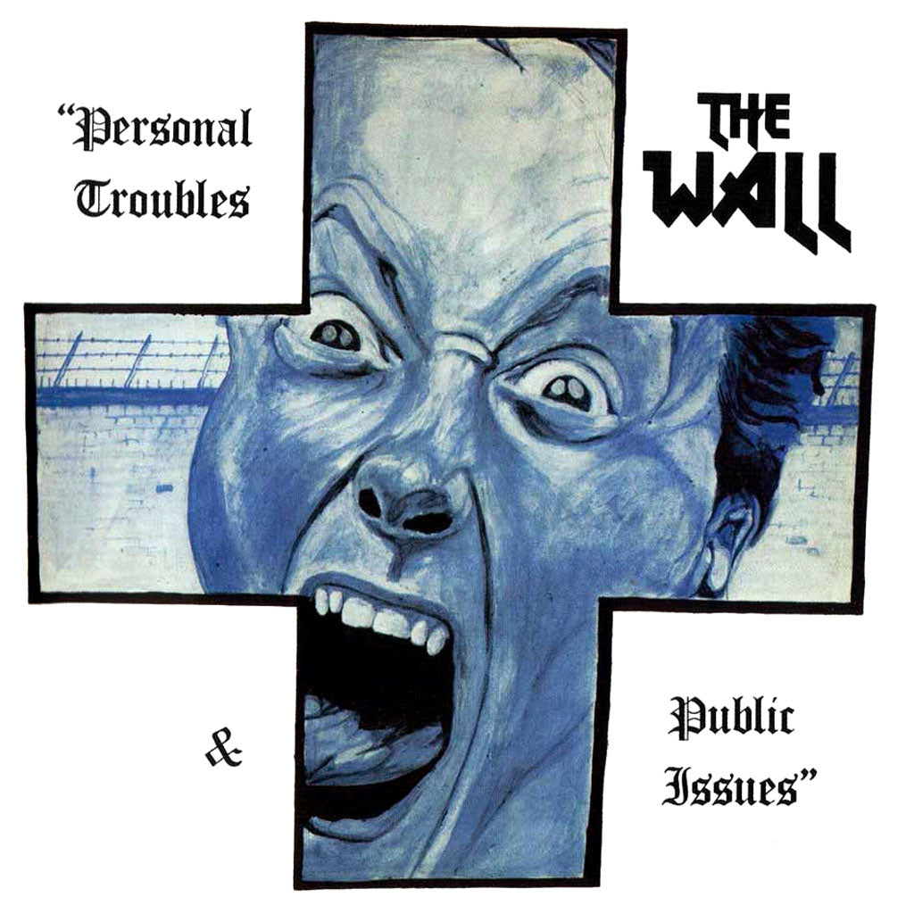 The Wall - Personal Troubles and Public Issues (2016 Reissue) (CD)
