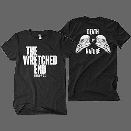 The Wretched End - Death by Nature (T-Shirt)