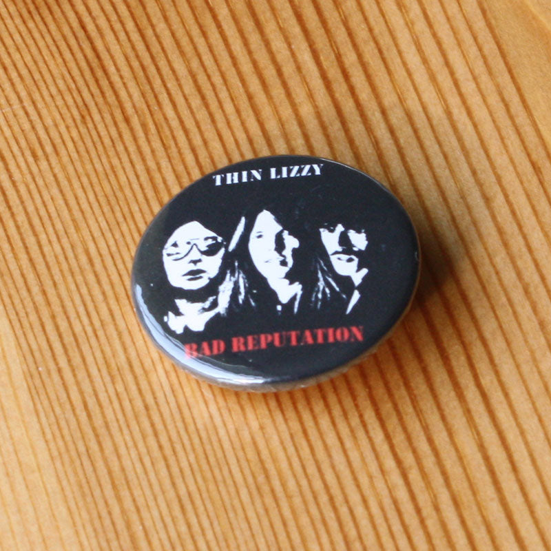 Thin Lizzy - Bad Reputation (Badge)